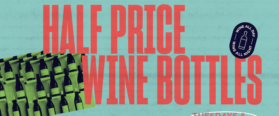 Half price wine bottles | king taps